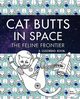 Cat Butts In Space (The Feline Frontier!), Brains Val