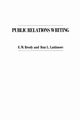 Public Relations Writing, Brody E