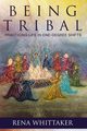 BeingTribal, Whittaker Rena