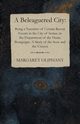 A Beleaguered City, Oliphant Margaret