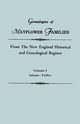 Genealogies of Mayflower Families from the New England Historical and Genealogical Register. in Three Volumes. Volume I, Roberts Gary Boyd Ed.