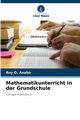 Mathematikunterricht in der Grundschule, Anabo Roy O.