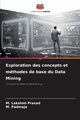 Exploration des concepts et mthodes de base du Data Mining, Prasad M. Lakshmi