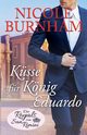 Ksse fr Knig Eduardo, Burnham Nicole
