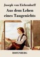 Aus dem Leben eines Taugenichts, Eichendorff Joseph von