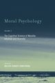 Moral Psychology, Volume 2 - The Cognitive Science of Morality, 