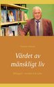 Vrdet av mnskligt liv, Dressel Dietmar