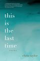 this is the last time, Taylor Chris
