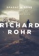 Spada w gr, Richard Rohr