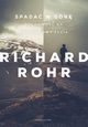 Spada w gr, Richard Rohr