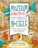 Muzeum dziwacznych pozostaoci w ciele, Poliquin Rachel
