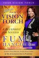 Release Your Vision Torch!, Hancock Fumi