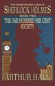The One Hundred per Cent Society, Hall Arthur