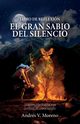 El gran sabio del silencio, V. Moreno Andrs