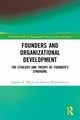 Founders and Organizational Development, Block Stephen R.
