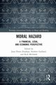 Moral Hazard, 