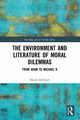 The Environment and Literature of Moral Dilemmas, Aberbach David