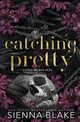 Catching Pretty, Blake