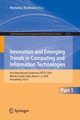 Innovation and Emerging Trends in Computing and Information Technologies, 
