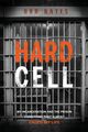 A Hard Cell, Bates Bob