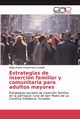 Estrategias de insercin familiar y comunitaria para adultos mayores, Chuquimarca Suquillo Diego Andres