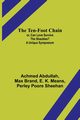 The Ten-foot Chain; or, Can Love Survive the Shackles? A Unique Symposium, Abdullah Achmed