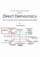 Holistic Philosophical Studies presents Direct Democracy, Stansfield Michael