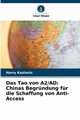 Das Tao von A2/AD, Kazianis Harry