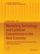 Marketing, Technology and Customer Commitment in the New Economy, 