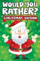 Would you Rather? Christmas Edition, Art Supplies Big Dreams