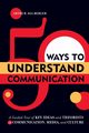 50 Ways to Understand Communication, Berger Arthur Asa