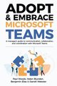 Adopt & Embrace Microsoft Teams, Woods Paul