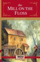 The Mill on the Floss, Eliot George