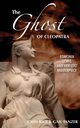 The Ghost of Cleopatra, Rice John J