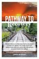 Pathway to Recovery, Martin John