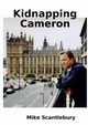 Kidnapping Cameron, Scantlebury Mike