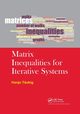 Matrix Inequalities for Iterative Systems, Taubig Hanjo