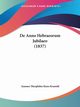 De Anno Hebraeorum Jubilaeo (1837), Kranold Joannes Theophilus Kuno