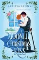 A Moonlit Christmas Kiss, Lyons Larissa