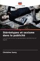 Strotypes et sexisme dans la publicit, Samy Christine