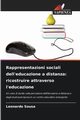 Rappresentazioni sociali dell'educazione a distanza, Sousa Leonardo