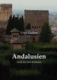 Andalusien, Geilert Uwe