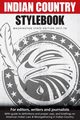 Indian Country Stylebook, Walker Richard