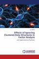 Effects of Ignoring Clustered Data Structures in Factor Analysis, Stochl Jan