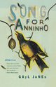 Song for Anninho, Jones Gayl