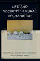 Life and Security in Rural Afghanistan, Nojumi Neamatollah