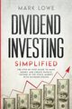 Dividend Investing, Lowe Mark