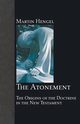 The Atonement, Hengel Martin