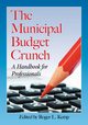 The Municipal Budget Crunch, 