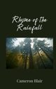 Rhyme of the Rainfall, Blair Cameron
